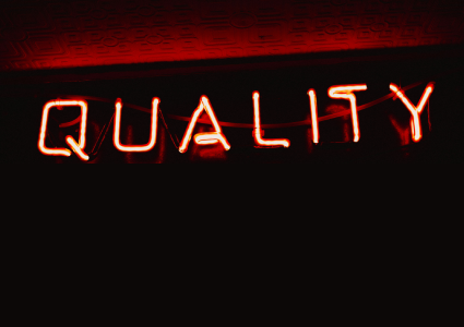 QA Quality Assurance Way of Life Sign